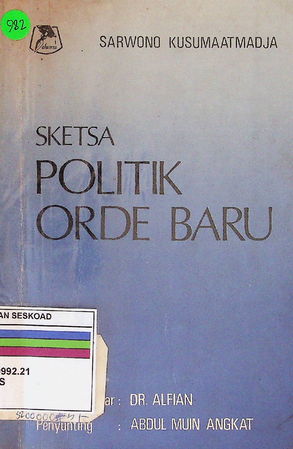 Sketsa Politik Orde Baru